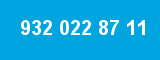 932 022 87 11